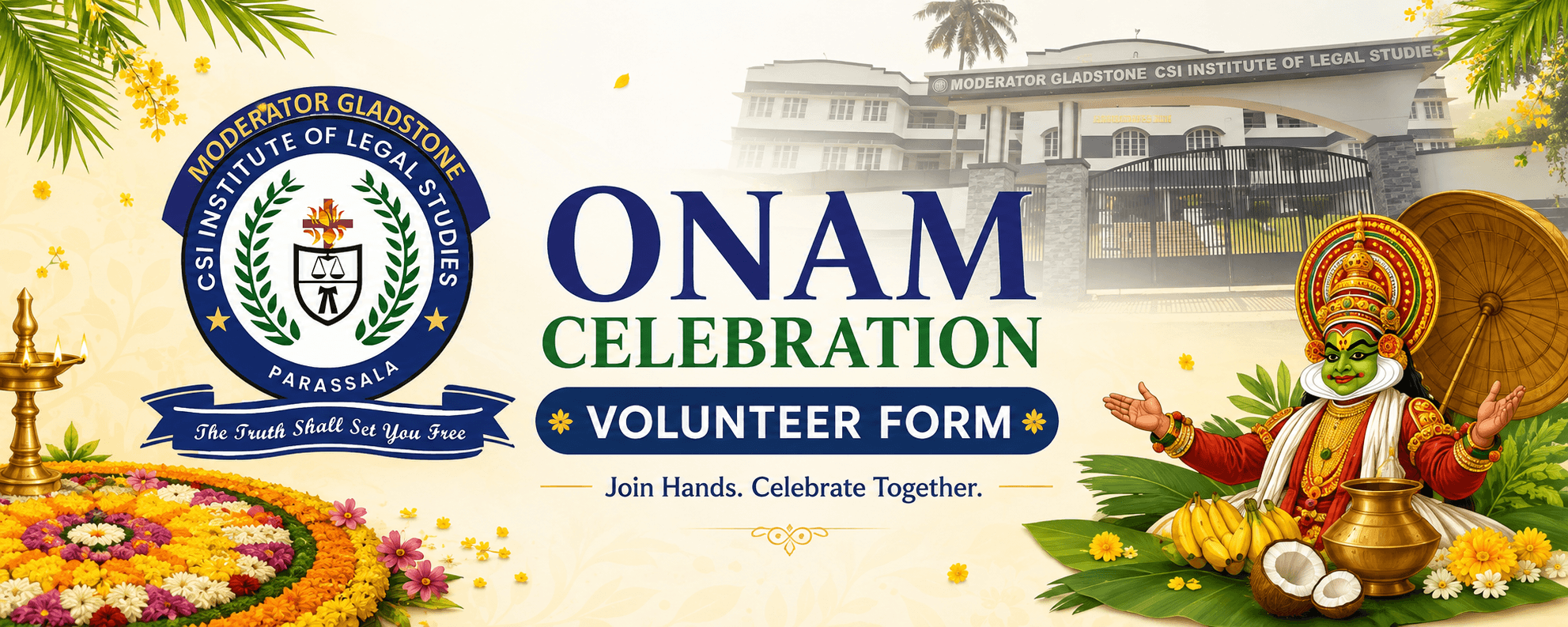 Onam Celebration Volunteer Form — Moderator Gladstone CSI Institute of Legal Studies